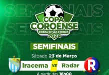 IRACEMA vs RADAR duelam neste sábado (23), pelas semi do Coroense 2024